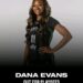 Dana Evans Ruled Out for the Rest of the Season With Injury