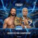 BREAKING: Smack Down Match Cody Rhodes Vs The Undisputed WWE Champion Drew McIntyre