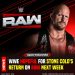 BREAKING: Reason Why; Stone Cold’s Return To RAW Next Week