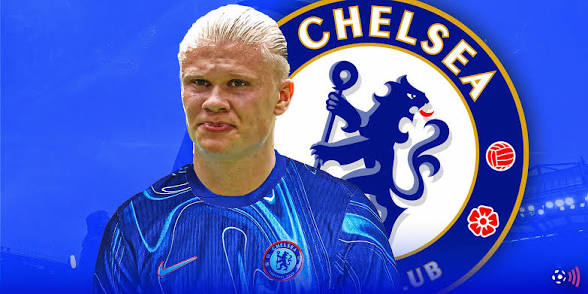 BREAKING: Haaland Discussing a Move to Chelsea